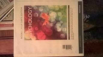 Psychology: An Exploration, Books a la Carte Edition (2nd Edition) by Saundra K. Ciccarelli | Pearson