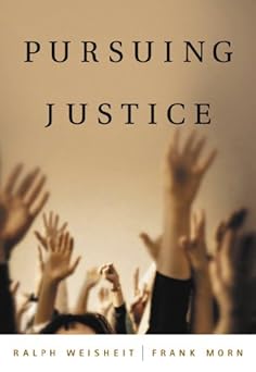 Pursuing Justice by Ralph A. Weisheit | Cengage Learning; 1st edition