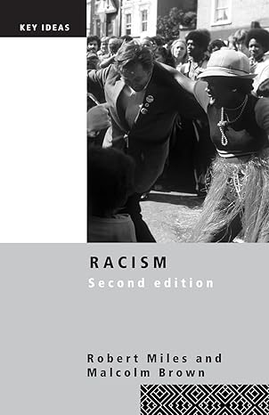 Racism (Key Ideas) by Robert Miles | Routledge