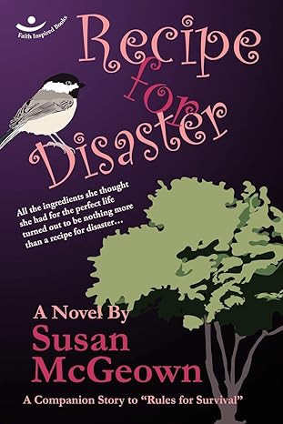 Recipe for Disaster by Susan McGeown | Faith Inspired Books