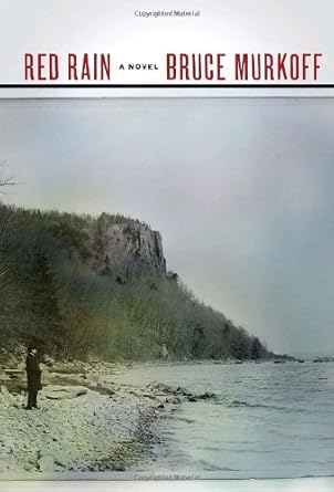 Red Rain by Bruce Murkoff | Knopf; 1st edition