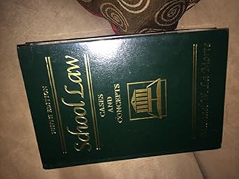 School Law: Cases and Concepts by Michael W. LA Morte | Allyn & Bacon