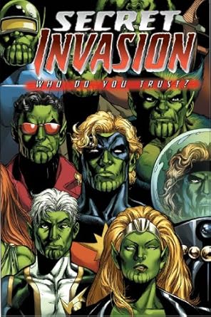 Secret Invasion: Who Do You Trust? by Brian Reed | Marvel Enterprises; First Edition