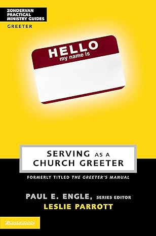 Serving as a Church Greeter by Zondervan | Zondervan