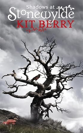 Shadows at Stonewylde by Kit Berry | Gollancz; Reprint edition