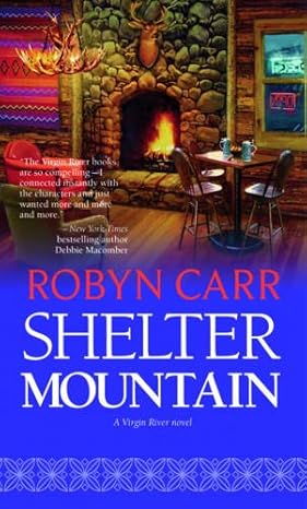 Shelter Mountain by Robyn Carr | Mira Books; Library ed edition