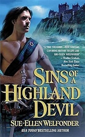Sins of a Highland Devil by Sue-Ellen Welfonder | Forever; 1st edition