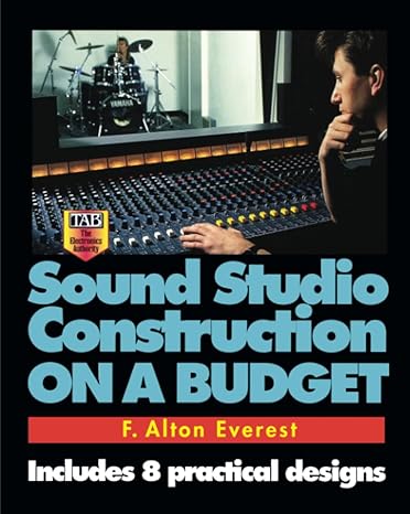 Sound Studio Construction on a Budget by EVEREST | McGraw Hill TAB; 1st edition