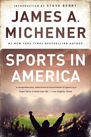 Sports in America by James A. Michener | Random House Publishing Group