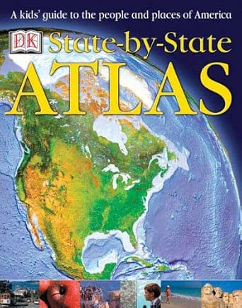 State-by-State Atlas by Justine Ciovacco | DK Publishing; 0 edition