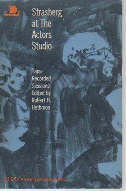 Strasberg at the Actors' Studio by Robert H. Hethmon | Penguin Books