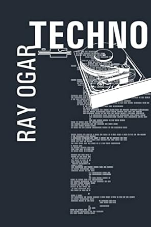 Techno by Ray Ogar | iUniverse