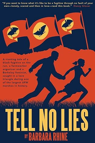Tell No Lies by Ms Barbara Rhine | Bravura Press