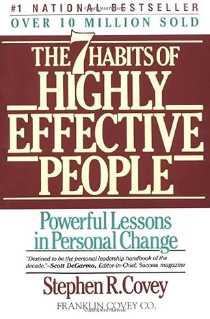 The 7 Habits of Highly Effective People by Stephen R. Covey | Free Press