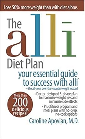 The alli Diet Plan: your essential guide to success with alli by M.d. Apovian, Caroline | Meredith Books