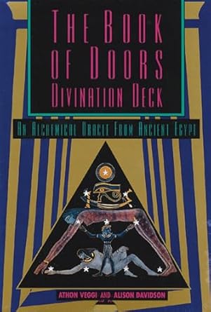 The Book of Doors Divination Deck: An Alchemical Oracle from Ancient Egypt by Athon Veggi | Destiny Books