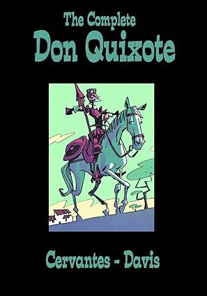 The Complete Don Quixote by Miguel de Cervantes | SelfMadeHero