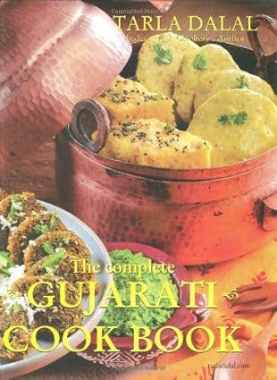 The Complete Gujarati Cook Book by Tarla Dalal | Sanjay & co/Mumbai/India