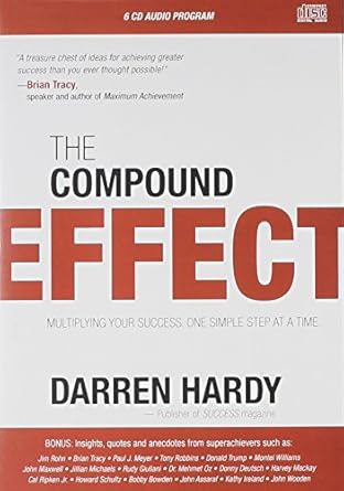 The Compound Effect Audio Program by Darren Hardy | Success Books