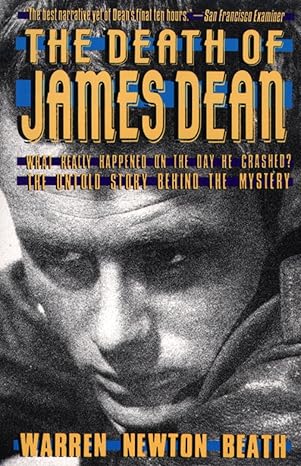 The Death of James Dean by Warren N. Beath | Grove Press