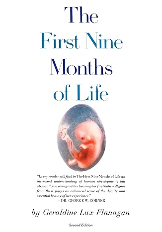 The First Nine Months of Life by Geraldine Lux Flanagan | Touchstone Books; 2nd ed. edition