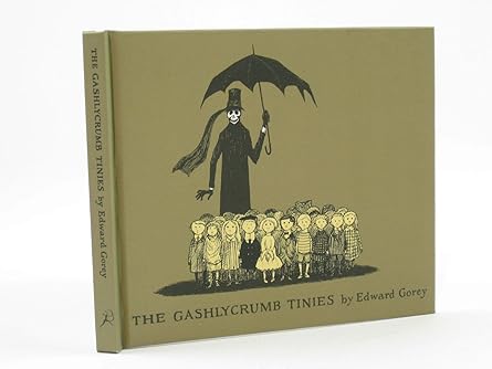 The Gashlycrumb Tinies by Edward Gorey | Bloomsbury; First Edition