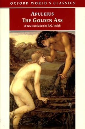 The Golden Ass (Oxford World's Classics) by Apuleius | Oxford University Press