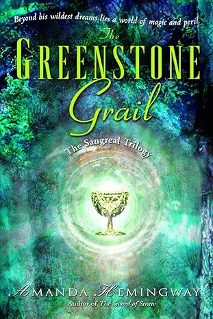 The Greenstone Grail: A Novel (The Sangreal Trilogy) by Amanda Hemingway | Del Rey; Reprint edition