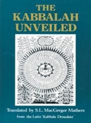 The Kabbalah Unveiled by S. L. MacGregor Mathers | Red Wheel/Weiser