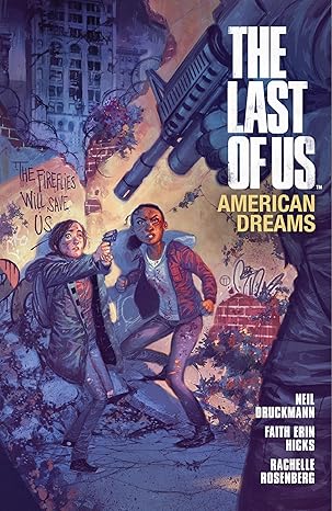 The Last of Us: American Dreams by Faith Erin Hicks | Dark Horse Books