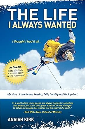 The Life I Always Wanted by Anaiah Kirk | thelifeialwayswanted