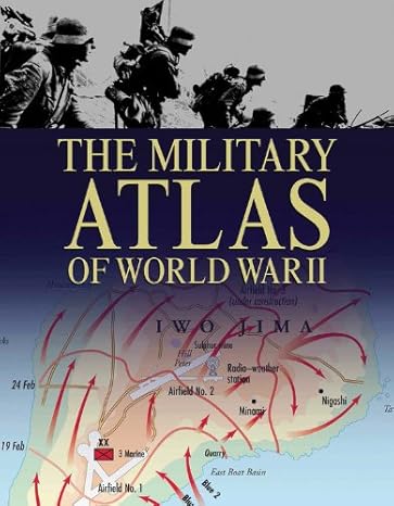 The Military Atlas of World War II by Chris Bishop | Chartwell Books; Reprint edition