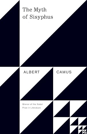 The Myth of Sisyphus and Other Essays by Albert Camus | Vintage