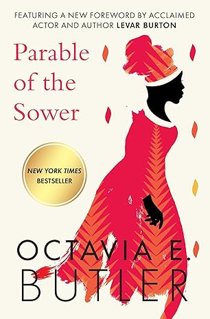 The Parable of the Sower (Parable, 1) by Octavia E. Butler | Grand Central Publishing; Reprint edition