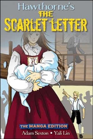 The Scarlet Letter: The Manga Edition by Nathaniel Hawthorne | Cliffs Notes; 1st edition