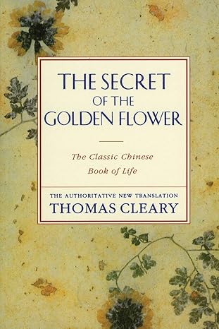 The Secret of the Golden Flower by Thomas Cleary | HarperOne; Reprint edition