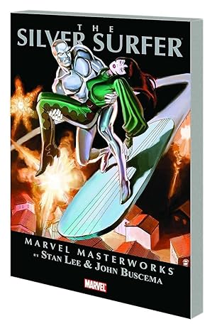 The Silver Surfer, Vol. 2 (Marvel Masterworks) by Stan Lee | Marvel Enterprises; 0 edition