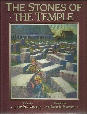 The Stones of the Temple by Jr. Voros, J. Frederic | Deseret Book Co; 1st ptg. edition
