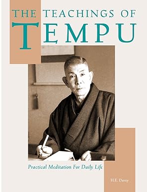 The Teachings of Tempu: Practical Meditation for Daily Life by H. E. Davey | Michi Publishing