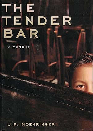 The Tender Bar by J.R. Moehringer | Hyperion