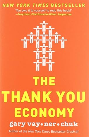 The Thank You Economy by Gary Vaynerchuk | Harper Business