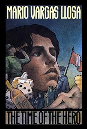 The Time of the Hero: A Novel by Mario Vargas Llosa | Farrar, Straus and Giroux; Reissue edition