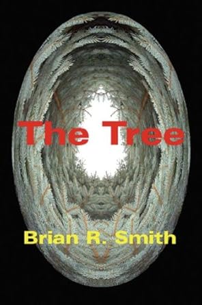 The Tree by Brian R. Smith | Dragonpublishing.Net