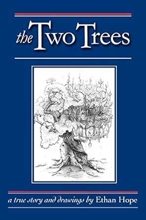 The Two Trees by Orrin Venn | iUniverse; 0 edition