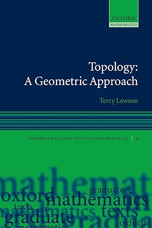 Topology: A Geometric Approach (Oxford Graduate Texts in Mathematics) by Terry Lawson | Oxford University Press, U.S.A.