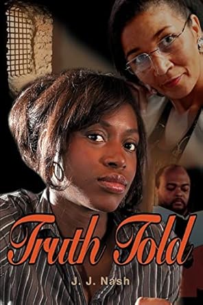 Truth Told by James Nash | iUniverse; 0 edition