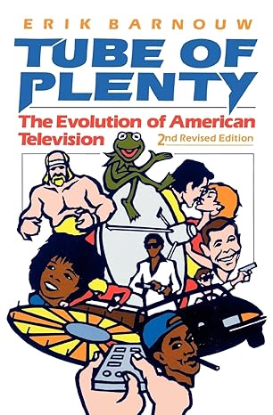 Tube of Plenty: The Evolution of American Television by Erik Barnouw | Oxford University Press