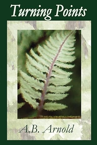 Turning Points by A B Arnold | Quintessence; First Edition