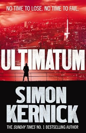 Ultimatum by Simon Kernick | Arrow