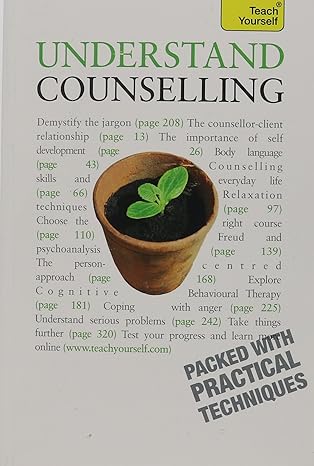 Understand Counselling A Teach Yourself Guide 4/E by Aileen Milne | McGraw-Hill Education; 4th edition